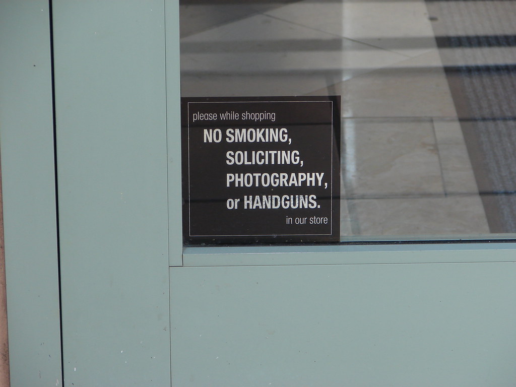 No Smoking, Soliciting, Handguns and er Photography